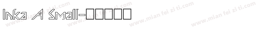 Inka A Small字体转换